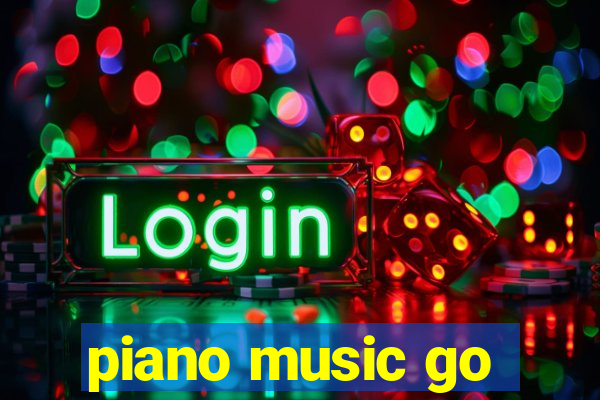 piano music go-jogos edm piano